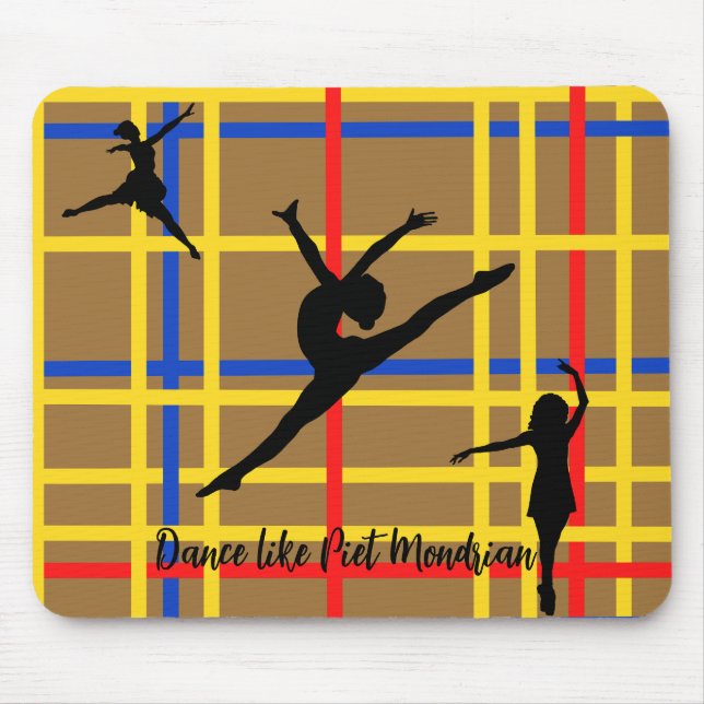 Dance like Piet Mondrian Modern Art  Mouse Pad (Front)