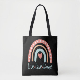 Dance Live Love Dancer Ballet Tap Hip Hop Teacher Tote Bag