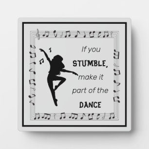 Dance Lover Inspirational Quote with Musical Notes Plaque