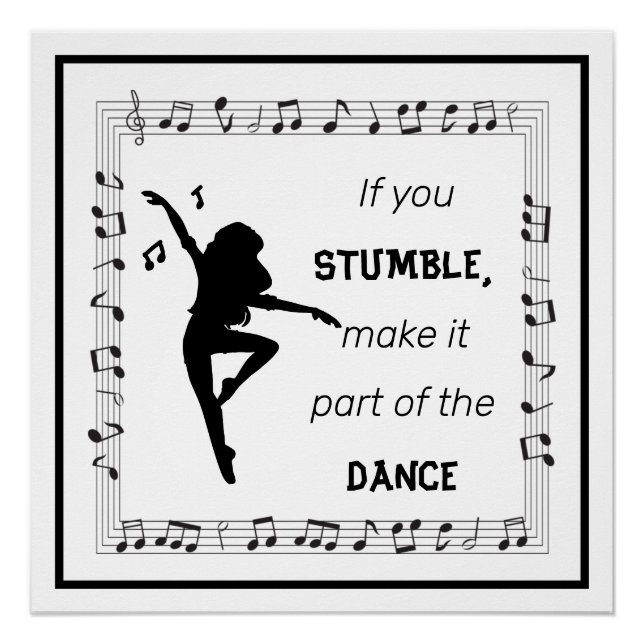 Dance Lover Inspirational Quote with Musical Notes Poster (Front)