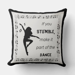 Dance Lover Inspirational Quote with Musical Notes Throw Pillow