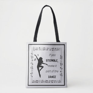 Dance Lover Inspirational Quote with Musical Notes Tote Bag