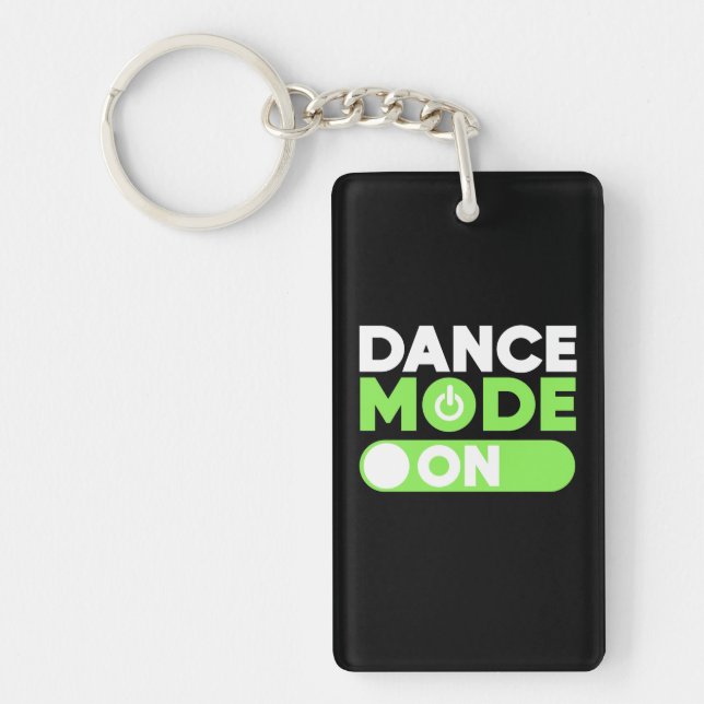 Dance Mode On Keychain (Front)