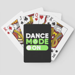 Dance Mode On Poker Cards