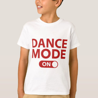 Dance Mode On T-Shirts & Shirt Designs | Zazzle