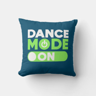Dance Mode On Throw Pillow