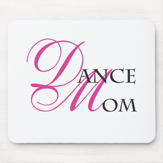 Dance Mom 01 Mouse Pad (Front)