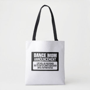 Dance Mom Tote Bag Dance Mom Tote Bag Mom Life Tote Bag 