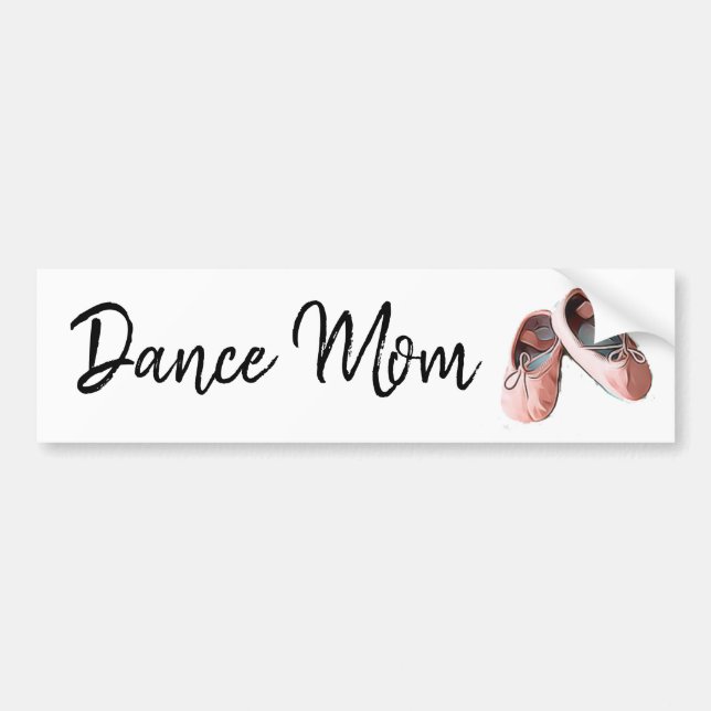 Dance Mom Ballet Slippers bumper sticker (Front)
