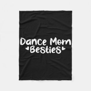 Dance Mom Besties Shirt Dancing Best Friend Matchi Fleece Blanket