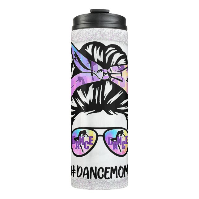 Dance Mom Bleached Shirt Dance Life Messy Bun Thermal Tumbler (Front)
