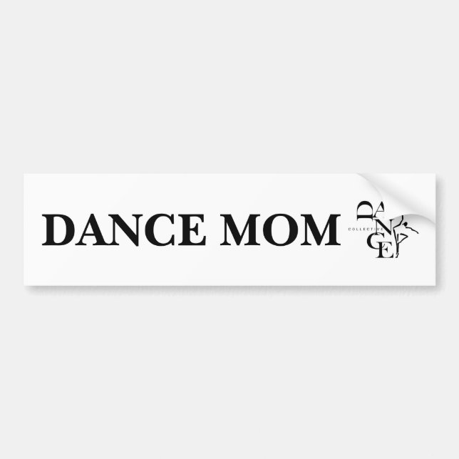 Dance Mom  Bumper Sticker (Front)