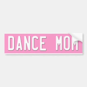 Dance Mom Bumper Sticker License Plate Pink