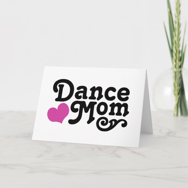 Dance Mom Card (Front)