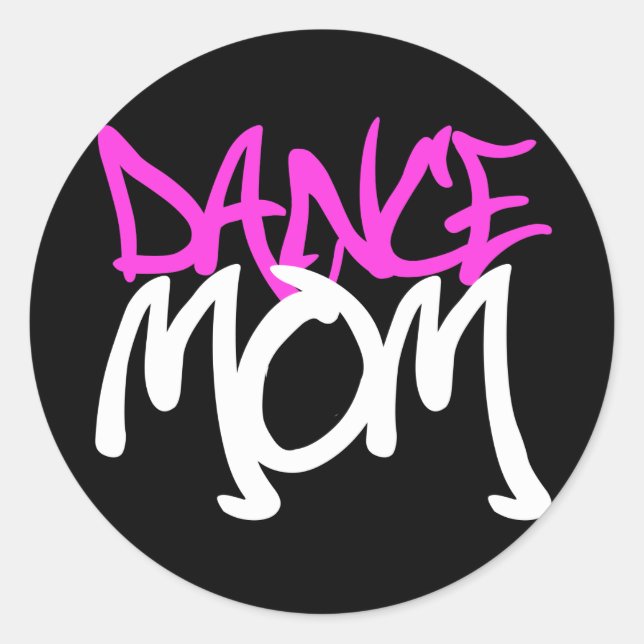 Dance Mom Classic Round Sticker (Front)