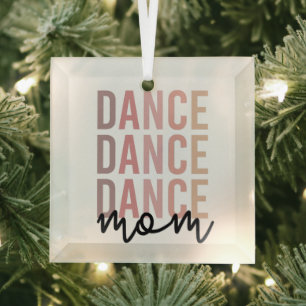 Dance Mom   Dance Mama   Dancer Mama Gifts Glass Ornament