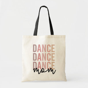 Dance Mom Dance Mama Dancer Mama Gifts Tote Bag