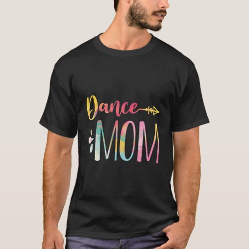 Dance Mom Dancing Mommy Mama MotherS Day Disco T_Shirt