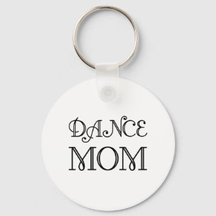 DANCE MOM KEYCHAIN