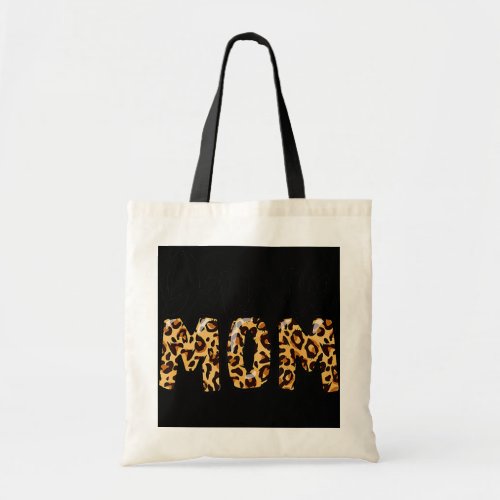 Dance Mom Leopard Funny Dance Mom Mothers Day Tote Bag