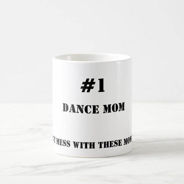 Dance Mom Mug (Center)