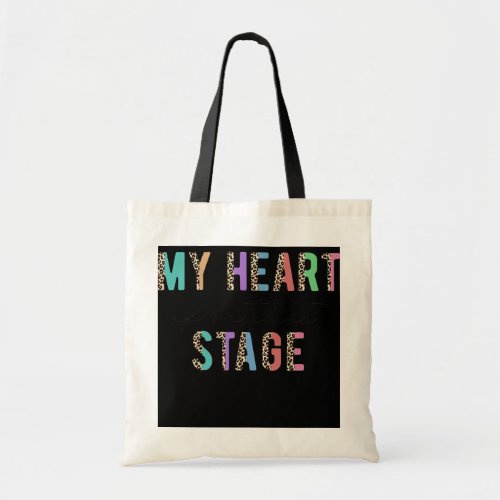 Dance Mom My Heart Is On That Stage Dance Recital Tote Bag