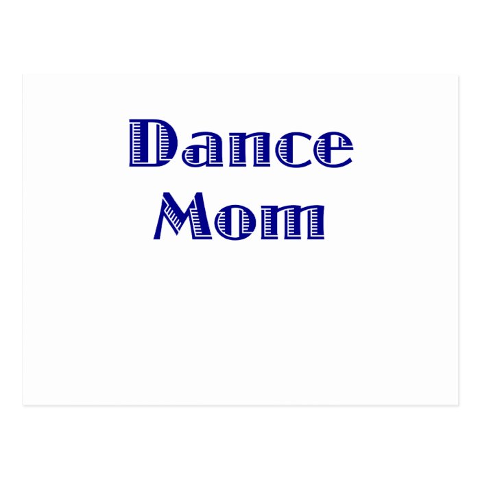 Dance Mom Postcards