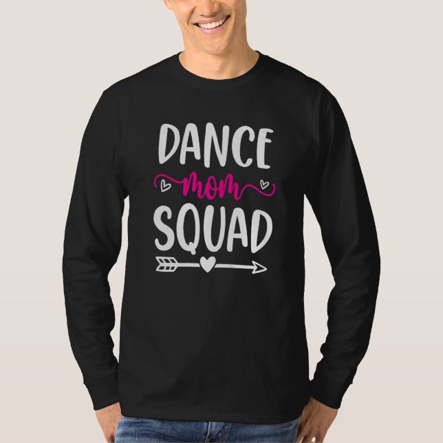 Dance Mom Squad Funny Pink Cute Arrow And Heart T-Shirt (Front)