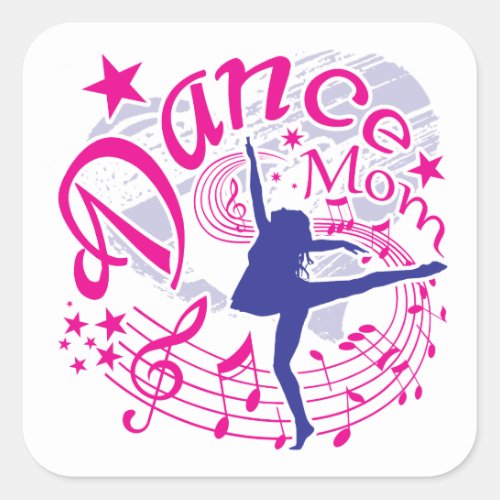 Dance Mom Square Sticker