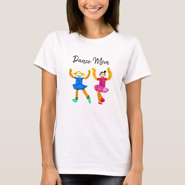 Dance Mom Tshirt (Front)