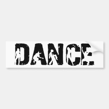 Dance! Movers And Shakers Bumper Sticker by RetroZone at Zazzle