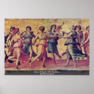 Dance Of Apollo With The Muses By Romano Giulio Poster