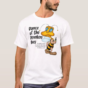 Dance of the Drunken Bees T-Shirt