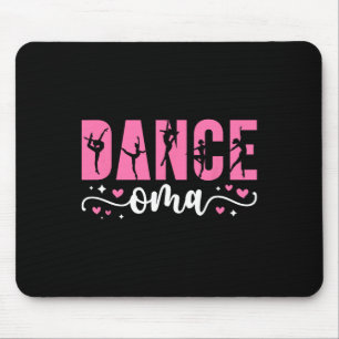 Dance Oma Of A Dancer Oma Dancing Oma Grandma 1  Mouse Pad