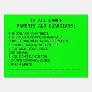Dance Parent Reminder Banana Lime Sign