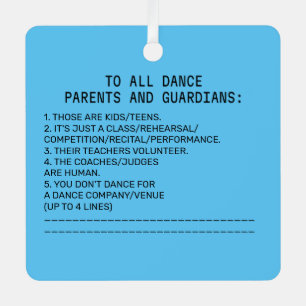 Dance Parent Reminder Banana Sky Blue Metal Ornament