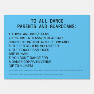 Dance Parent Reminder Banana Sky Blue Sign