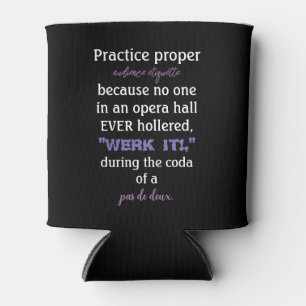 Dance Parents Audience Etiquette Lavender Can Cooler