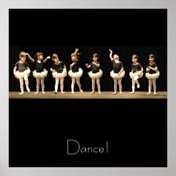 Dance! Poster by fredfishkin at Zazzle
