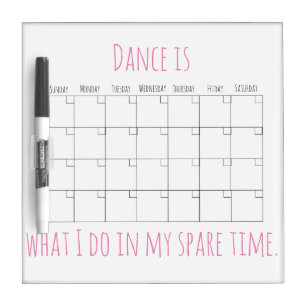 Dance Quote Calendar Wipe Off Board