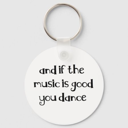 Dance Quote Keychain