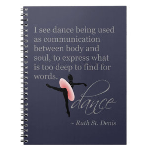 Dance Quote with Attitude Notebook