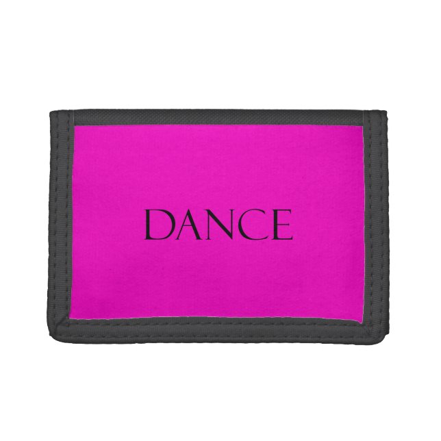 Dance Quotes Hot Pink Inspirational Dancing Quote Tri-fold Wallet (Front)