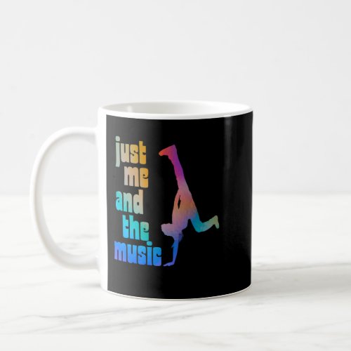 Dance Recital Gift For Boys _ Just Me And The Musi Coffee Mug