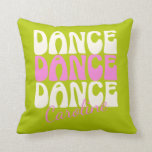 Dance Retro Typography Pink and Green Personalized Throw Pillow<br><div class="desc">Personalized throw pillow for dancers with retro typography in bubblegum pink and lime green.</div>