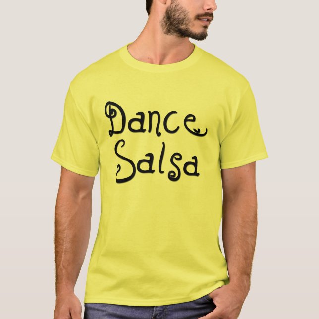 Dance Salsa T-Shirt (Front)