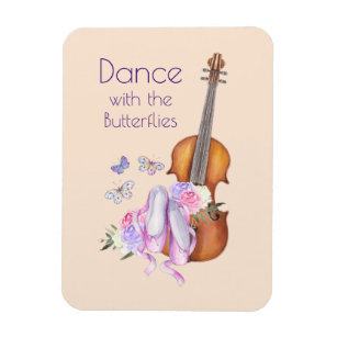 Dance Saying with Violin & Ballet Shoes Magnet