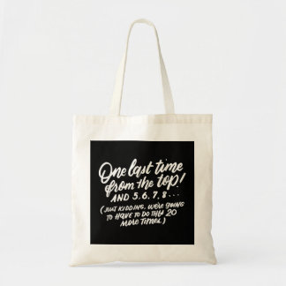 Dance Sayings, Dancer Quotes, Funny Dance Teacher Tote Bag