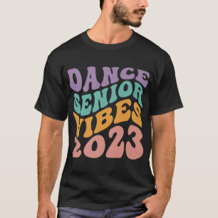 Dance Senior Class Of 2023 High School Drill Team  T-Shirt