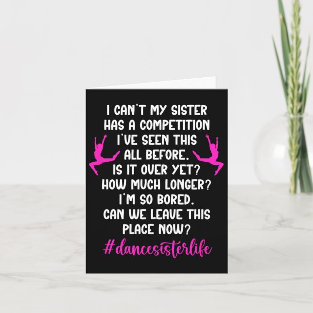 Dance Sister Life Dancing Sister Of A Dancer Siste Card (Front)